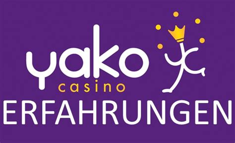 yako casino erfahrungen!